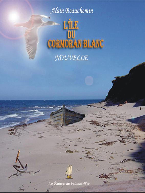 This image is the cover for the book L'île du cormoran blanc