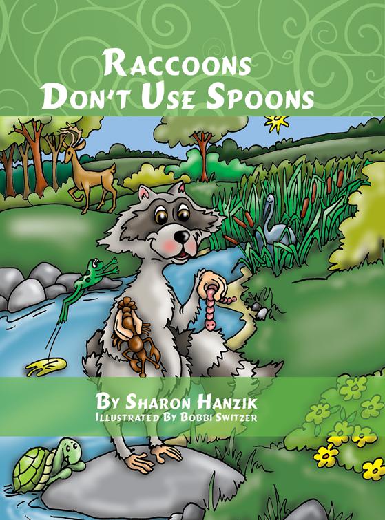 Raccoons Don&#x27;t Use Spoons