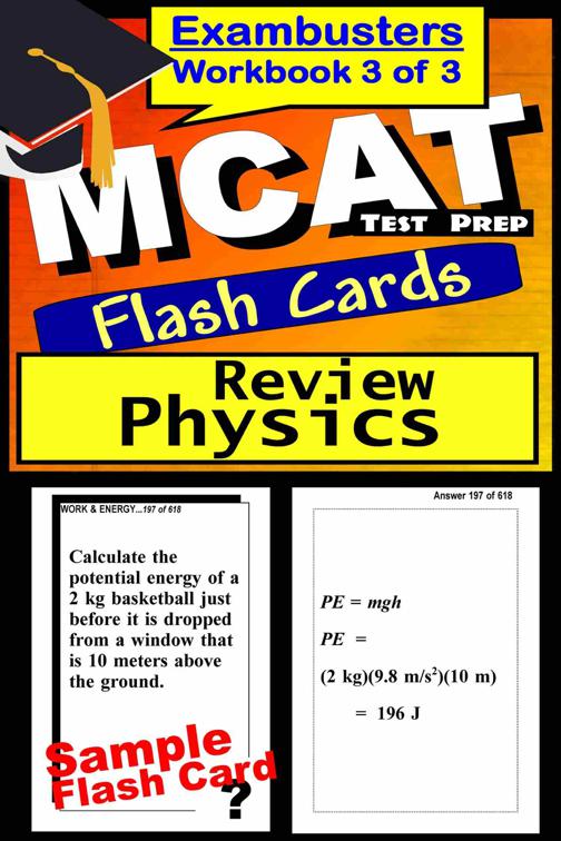 MCAT Test Prep Physics Review--Exambusters Flash Cards--Workbook 3 of 3, Exambusters MCAT