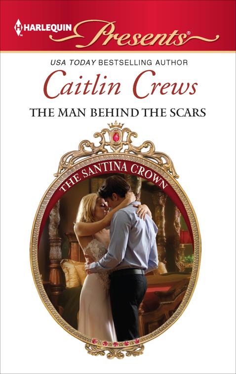 Man Behind the Scars, The Santina Crown