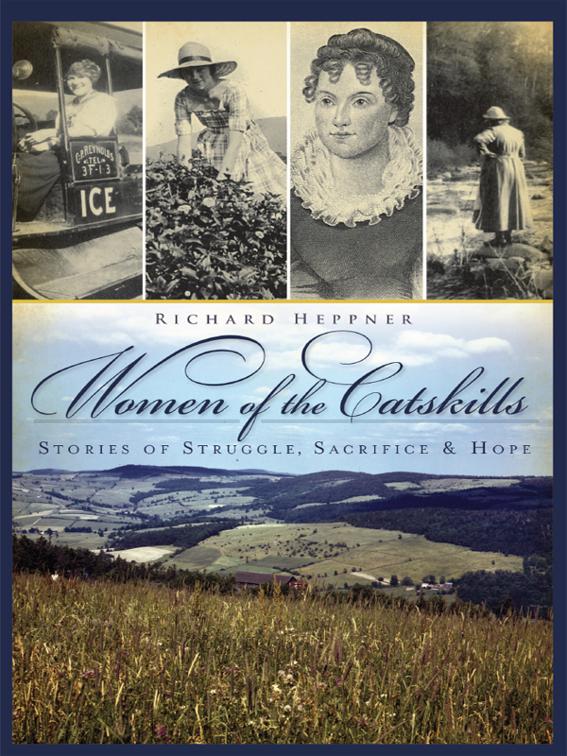Women of the Catskills, American Chronicles