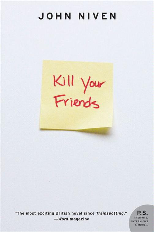 Kill Your Friends