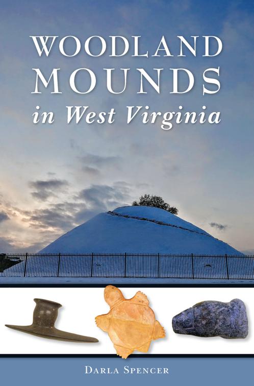 Woodland Mounds in West Virginia, American Heritage