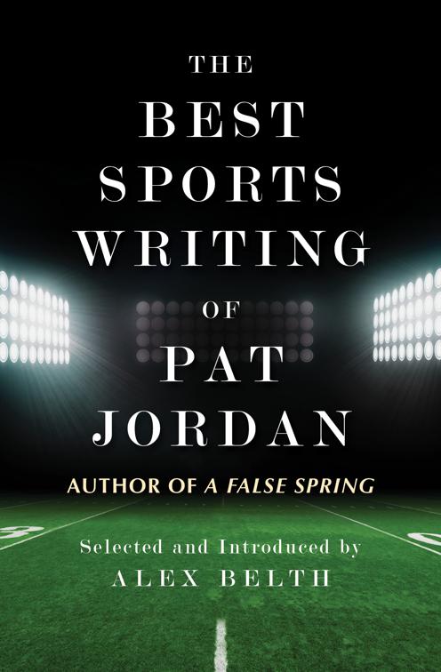 Best Sports Writing of Pat Jordan