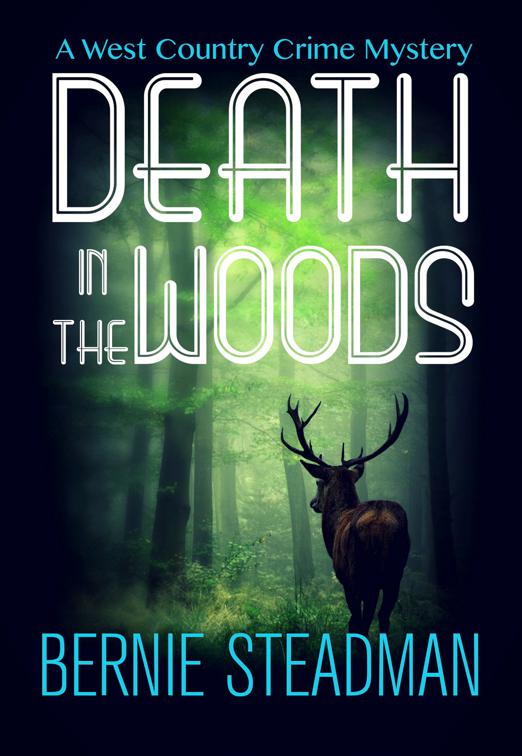 Death in the Woods, The West County Crime Mysteries