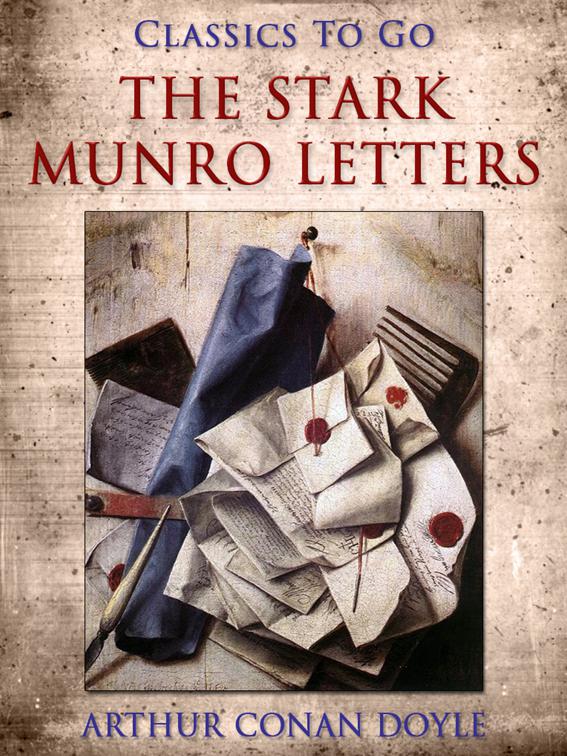 The Stark Munro Letters, Classics To Go