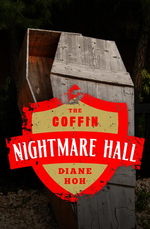 Coffin, Nightmare Hall