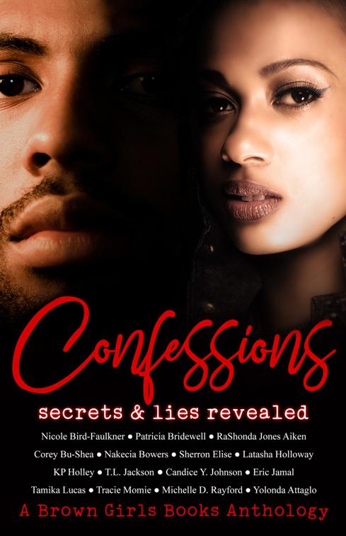 This image is the cover for the book Confessions: Secrets & Lies Revealed