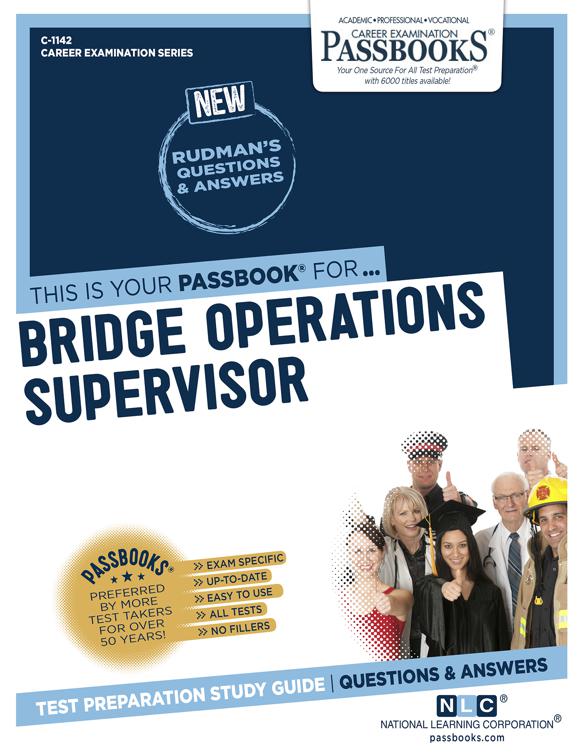 Bridge Operations Supervisor, Career Examination Series