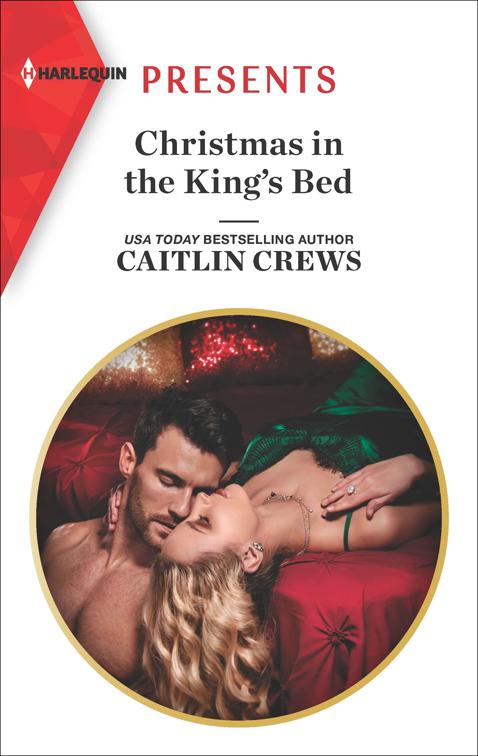 Christmas in the King&#x27;s Bed, Royal Christmas Weddings