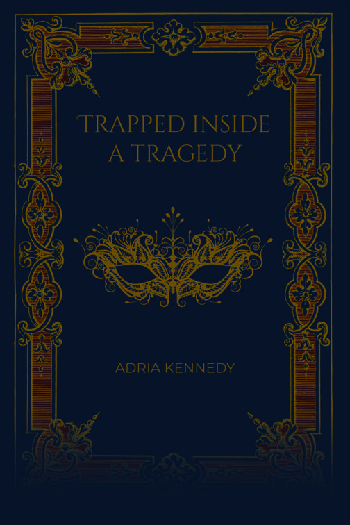 Trapped Inside a Tragedy