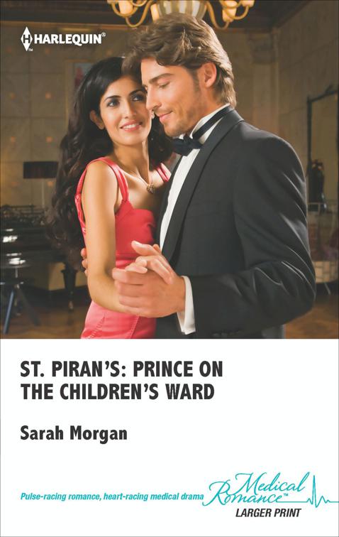 St. Piran&#x27;s: Prince on the Children&#x27;s Ward, St. Piran&#x27;s Hospital