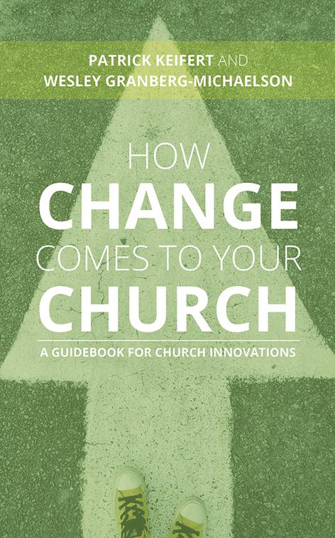 This image is the cover for the book How Change Comes to Your Church