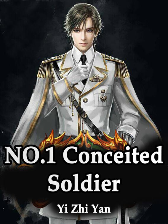 NO.1 Conceited Soldier, Volume 6