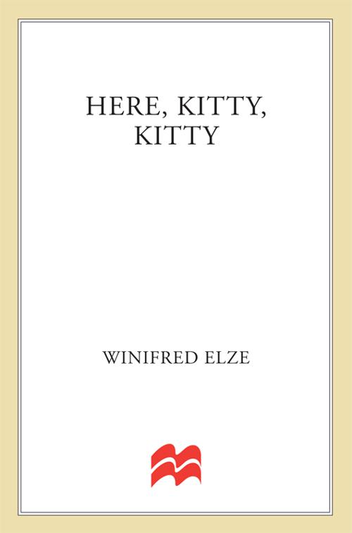 Here, Kitty, Kitty