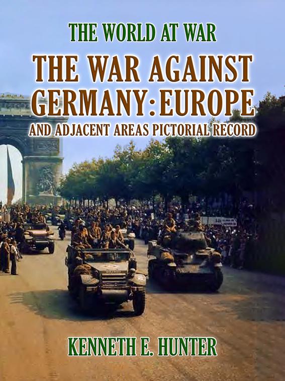 The War Against Germany Europe and Adjacent Areas, Classics To Go