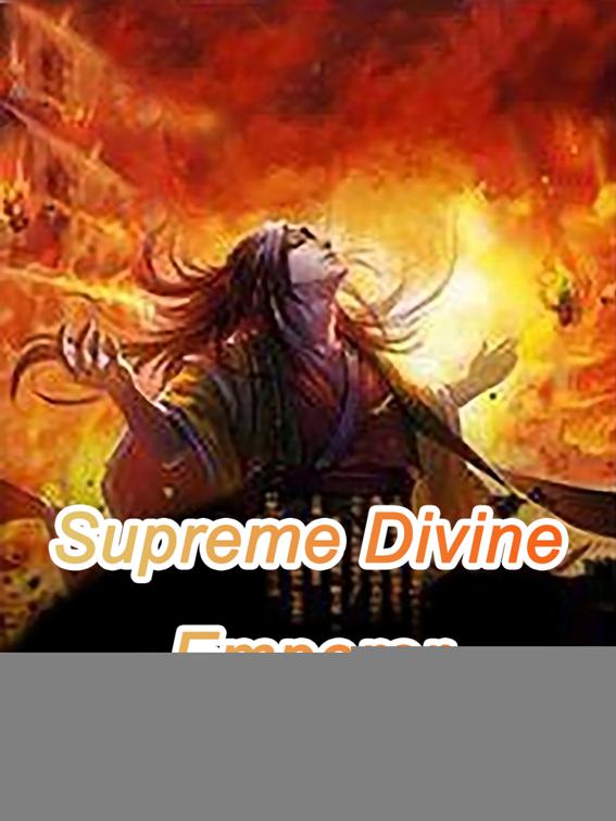 Supreme Divine Emperor, Book 1