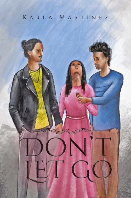Don&#x27;t Let Go