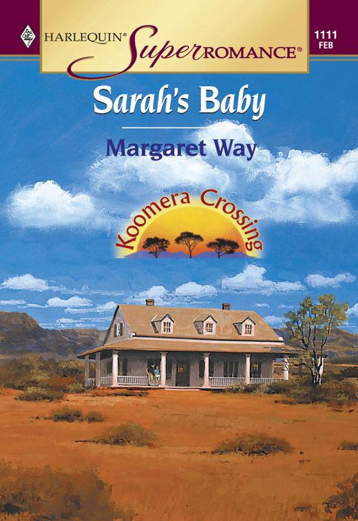 Sarah&#x27;s Baby, Koomera Crossing