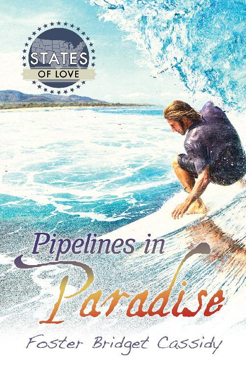 Pipelines in Paradise, States of Love