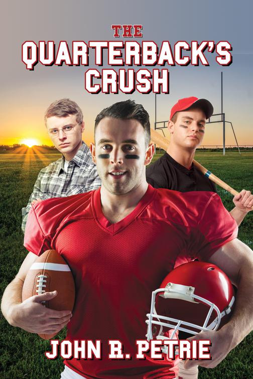 The Quarterback&#x27;s Crush