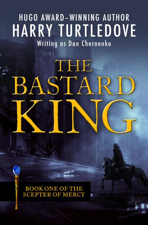 Bastard King, The Scepter of Mercy