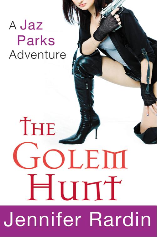 Golem Hunt, Jaz Parks