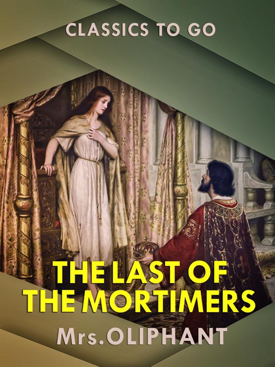 The Last of the Mortimers, Classics To Go