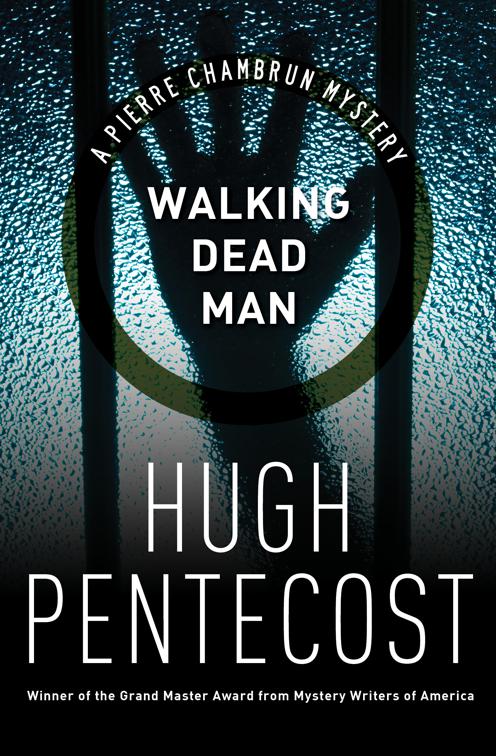 Walking Dead Man, The Pierre Chambrun Mysteries