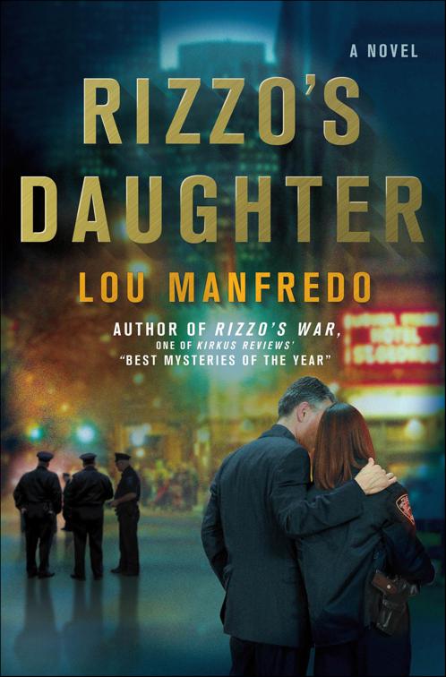 Rizzo&#x27;s Daughter, Rizzo Series