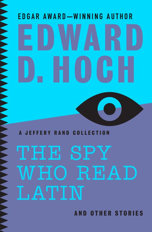 Spy Who Read Latin: And Other Stories