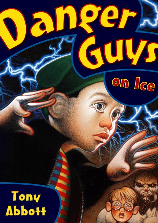 Danger Guys on Ice, Danger Guys