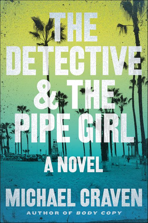 Detective &amp; the Pipe Girl, The John Darvelle Mysteries
