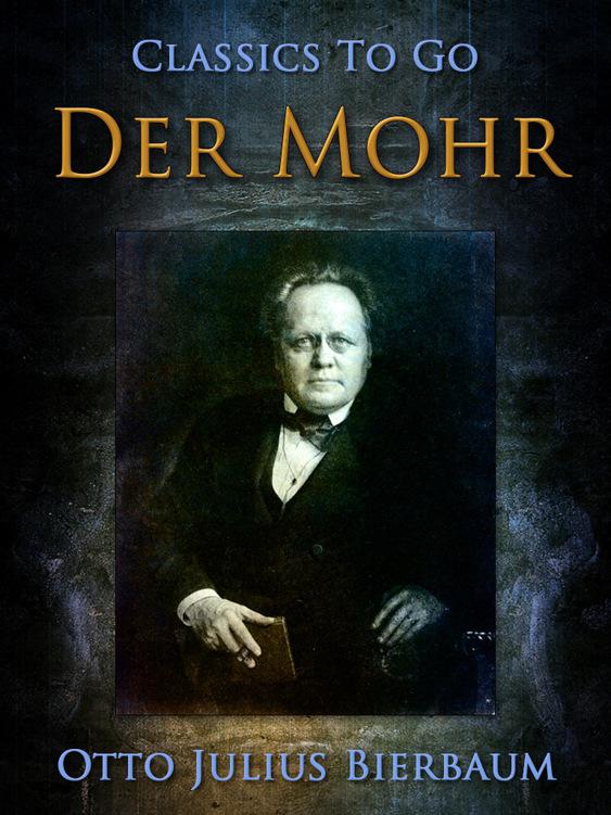 Der Mohr, Classics To Go