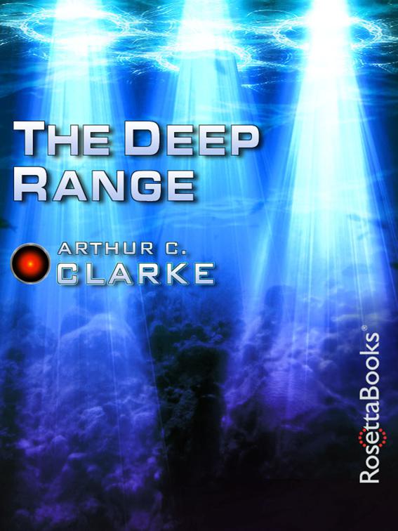 Deep Range, Arthur C. Clarke Collection