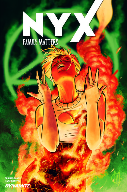 NYX, Vol. 2: Family Matters Collection