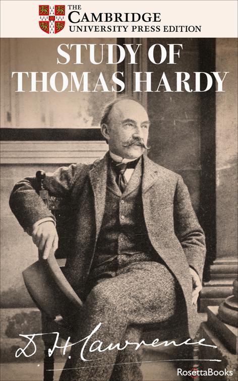 Study of Thomas Hardy, The Definitive Cambridge Editions of D.H. Lawrence