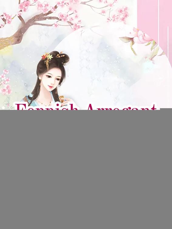 This image is the cover for the book Foppish Arrogant Concubine, Volume 2