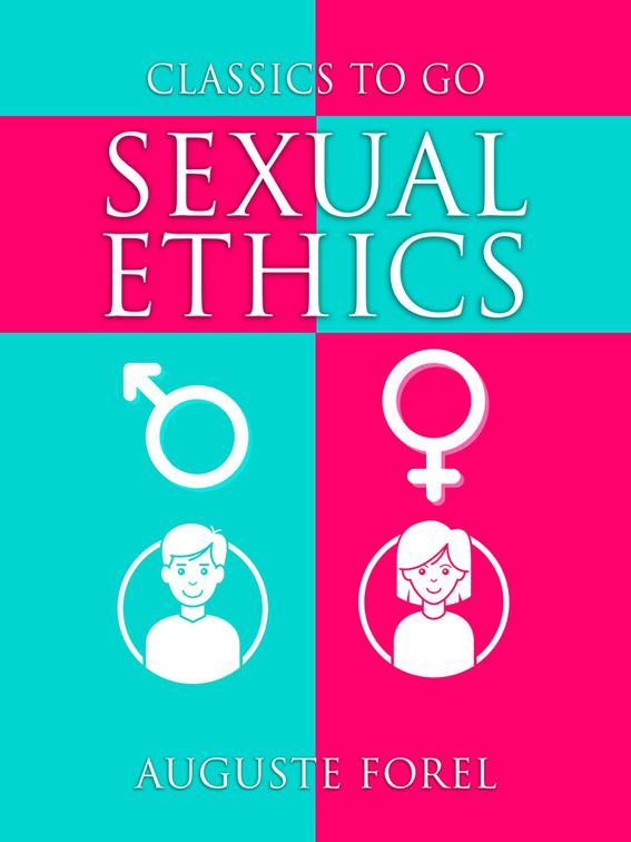 Sexual Ethics, Classics To Go