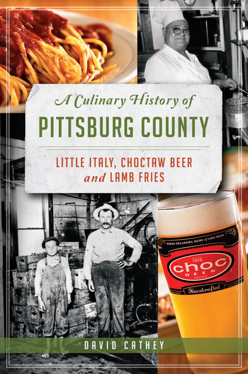 Culinary History of Pittsburg County, American Palate