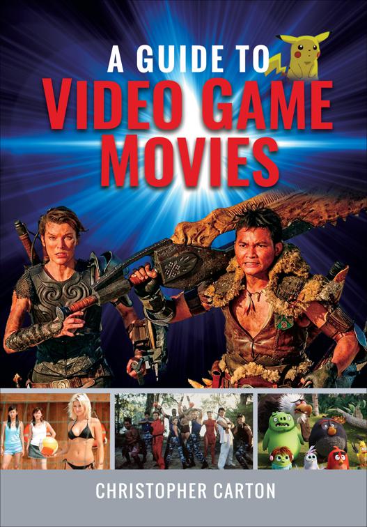 Guide to Video Game Movies