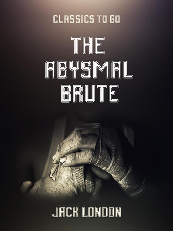 The Abysmal Brute, Classics To Go