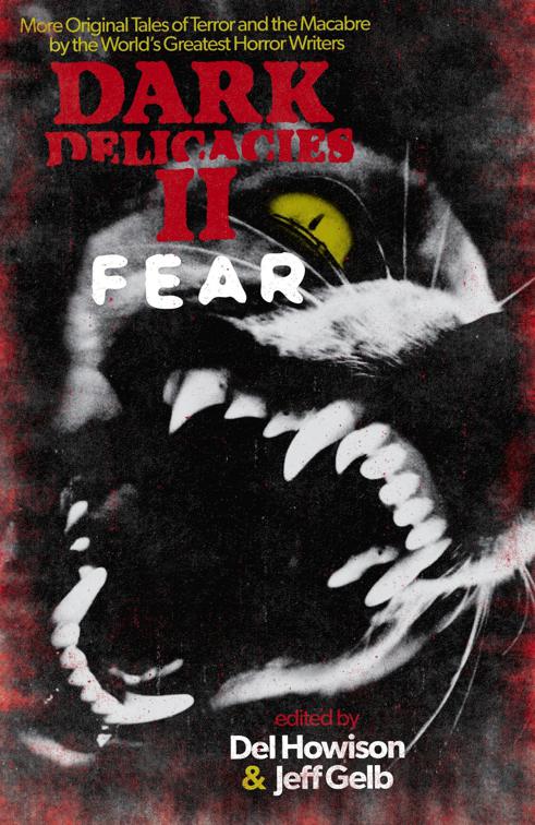 Dark Delicacies II, Dark Delicacies