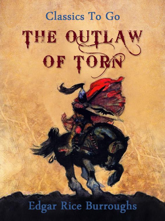 The Outlaw of Torn, Classics To Go