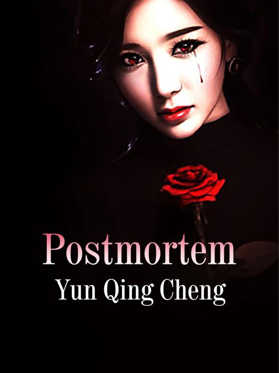 Postmortem, Volume 1