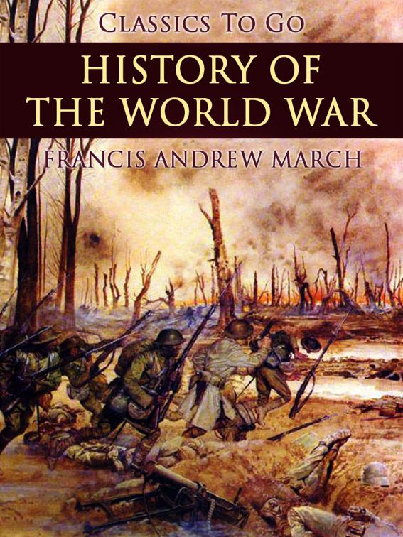 History of the World War, Classics To Go