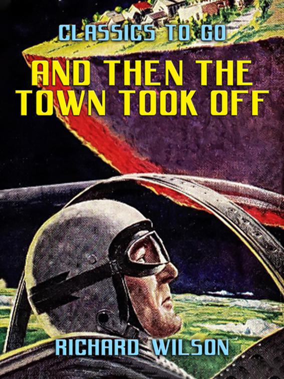 And Then the Town Took Off, Classics To Go