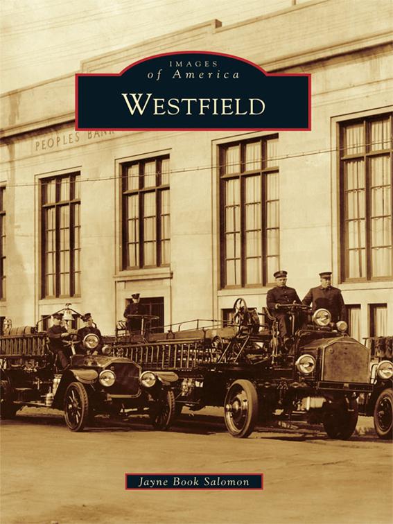 Westfield, Images of America