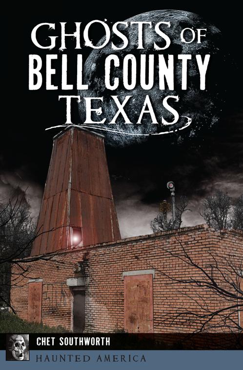 Ghosts of Bell County, Texas, Haunted America