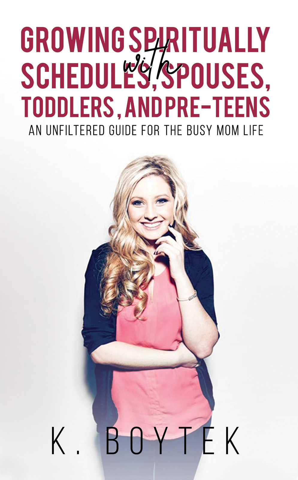 Growing Spiritually with Schedules, Spouses, Toddlers, and Pre-Teens